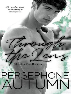 cover image of Through the Lens (Click Duet #1)